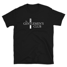 Load image into Gallery viewer, The Gentlemen's Club Official Short-Sleeve Unisex T-Shirt