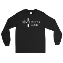 Load image into Gallery viewer, Gentlemen&#39;s Club Official Men’s Long Sleeve Shirt
