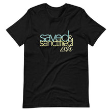Load image into Gallery viewer, Saved Sanctifiedish Short-Sleeve Unisex T-Shirt
