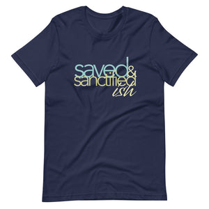 Saved Sanctifiedish Short-Sleeve Unisex T-Shirt